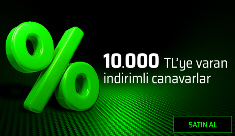10.000 TL'ye Varan İndirimli Canavarlar